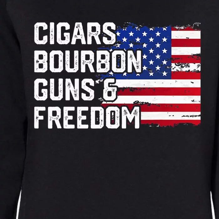 Cigars Bourbon Guns And Freedom Lover American Usa Flag Womens California Wash Sweatshirt