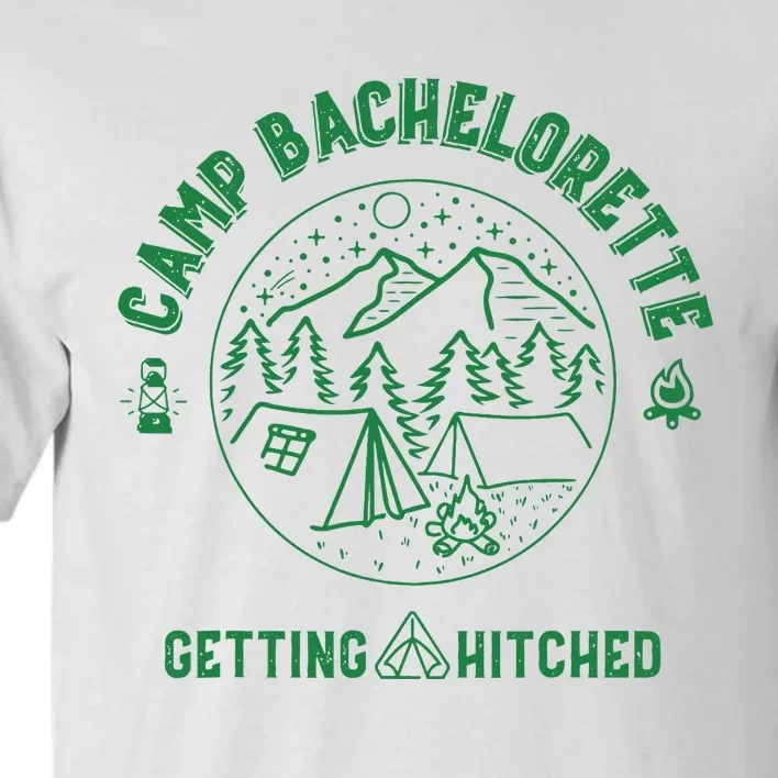 Camp Bachelorette Getting Hitched Bride Party Matching Tall T-Shirt