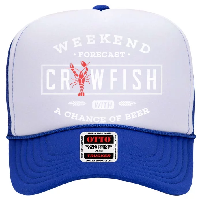 Crawfish Boil Gift Weekend Forecast Cajun And Beer Party Meaningful Gift High Crown Mesh Trucker Hat