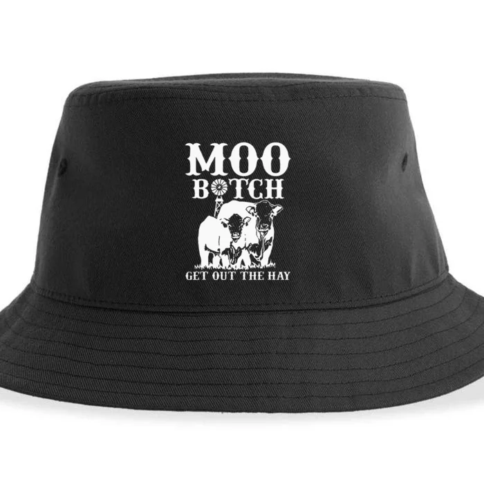 Cows Bitch Get Out the Hay Farmer Life Cow Bitch Sarcastic Sustainable Bucket Hat