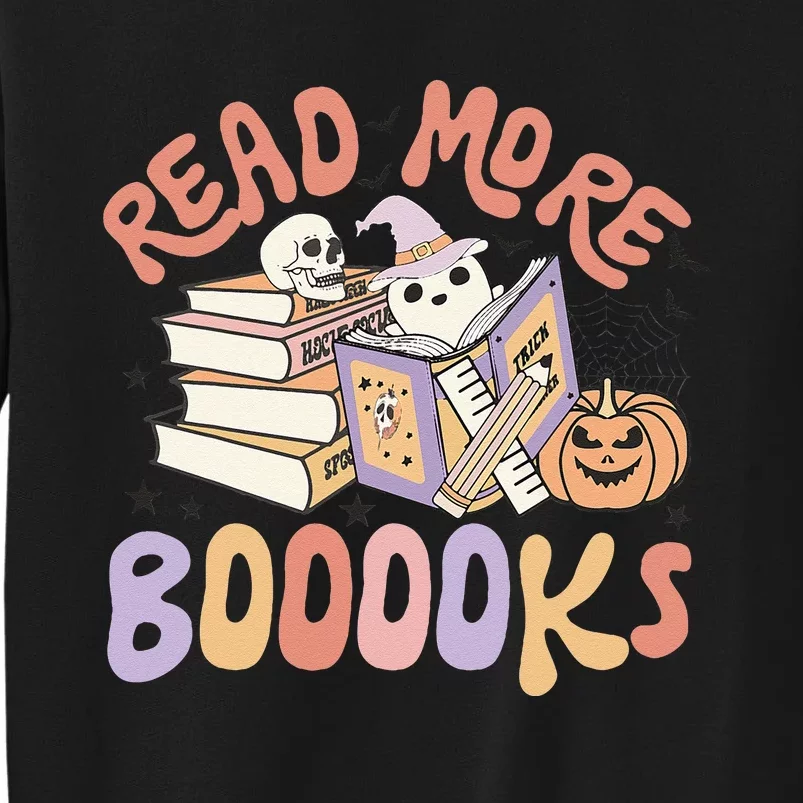 Cute Booooks Ghost Read More Books Funny Teacher Halloween Tall Sweatshirt