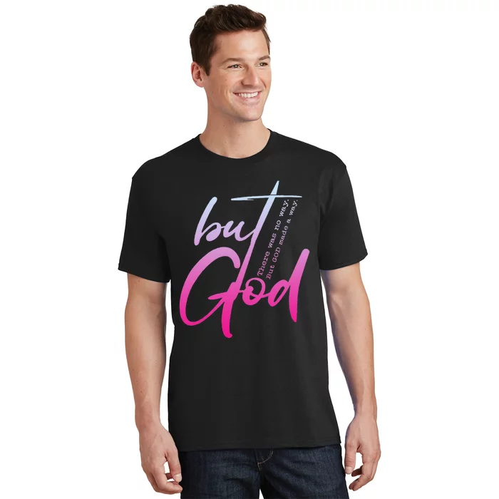 Christian But God Inspirational Gift John 316 T-Shirt