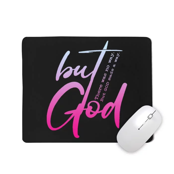 Christian But God Inspirational Gift John 316 Mousepad