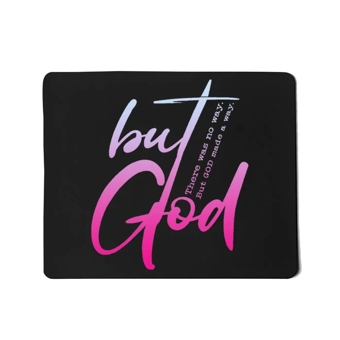 Christian But God Inspirational Gift John 316 Mousepad