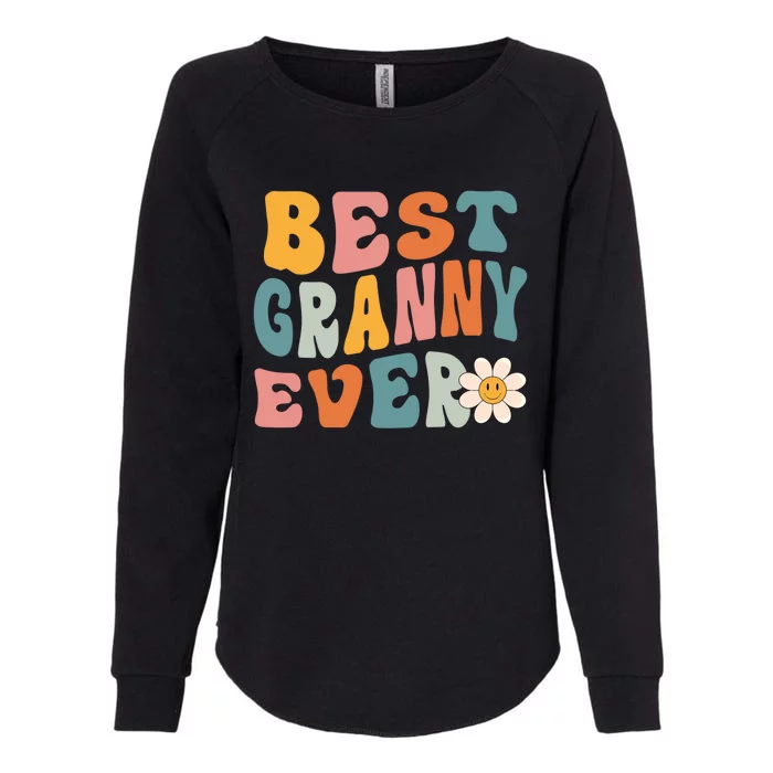 Cute Best Granny Ever Mothers Day Mom Grandma Gift Womens California Wash Sweatshirt