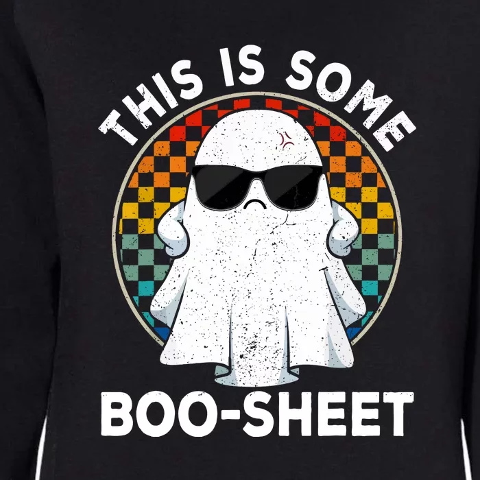 Cute Boo Ghost Costume Funny Halloween This Is Some Boo Sheet Gift Womens California Wash Sweatshirt