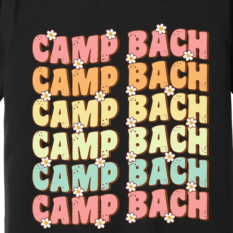 Camp Bach Groovy Bride Squad Camping Bachelorette Party Premium T-Shirt