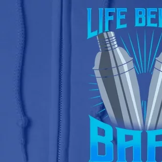 Cool Bartender Gift Funny Life Behind Bars Great Gift Full Zip Hoodie