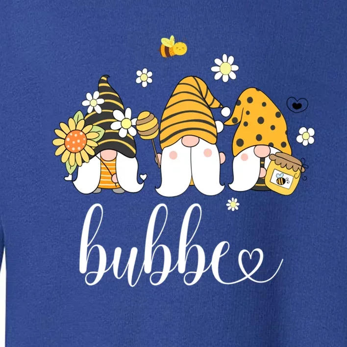 Cute Bubbe Gnomes With Bees And Sunflower Country Style Gift Toddler Sweatshirt