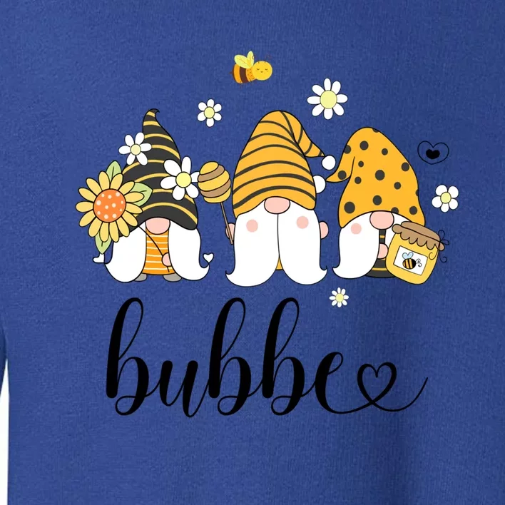 Cute Bubbe Gnomes With Bees And Sunflower Country Style Gift Toddler Sweatshirt