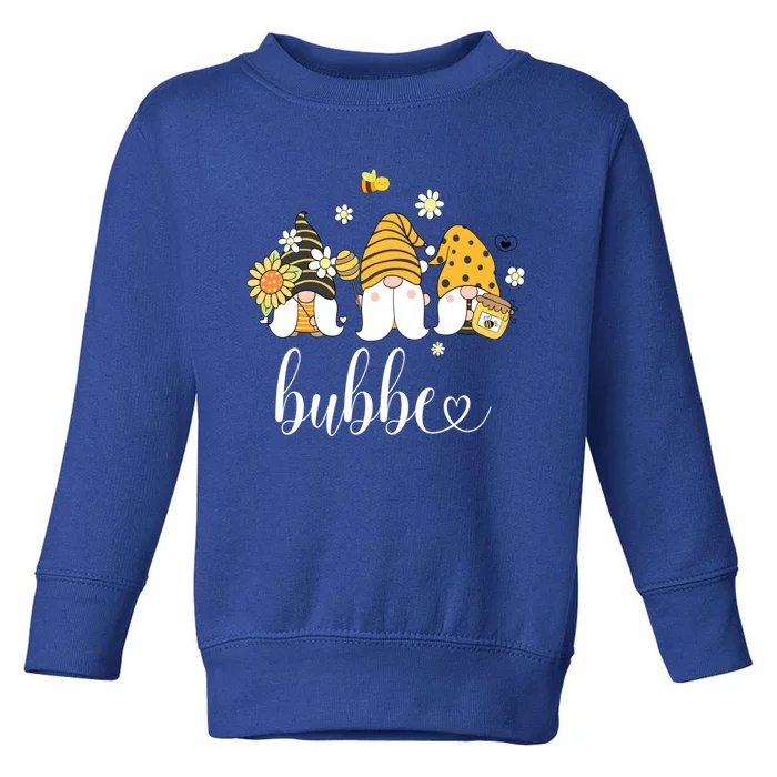 Cute Bubbe Gnomes With Bees And Sunflower Country Style Gift Toddler Sweatshirt