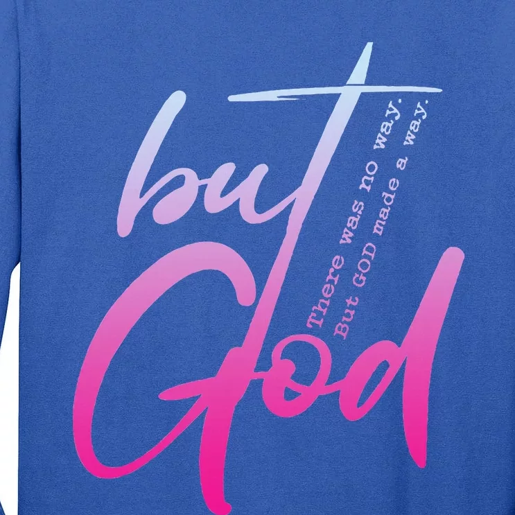 Christian But God Inspirational Gift John 316 Tall Long Sleeve T-Shirt