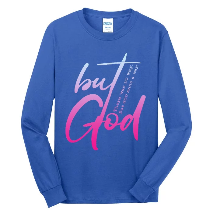 Christian But God Inspirational Gift John 316 Tall Long Sleeve T-Shirt