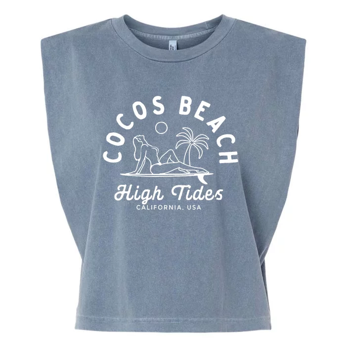 Cocos Beach High Tides California Usa Garment-Dyed Women's Muscle Tee