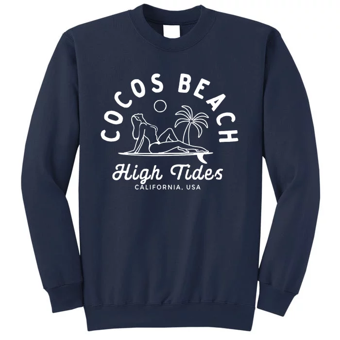 Cocos Beach High Tides California Usa Sweatshirt