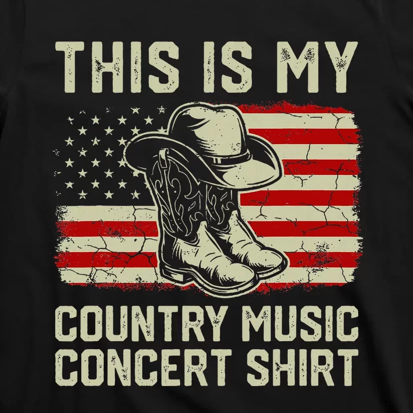 Cowboy Boots Hat This Is My Country Music T-Shirt