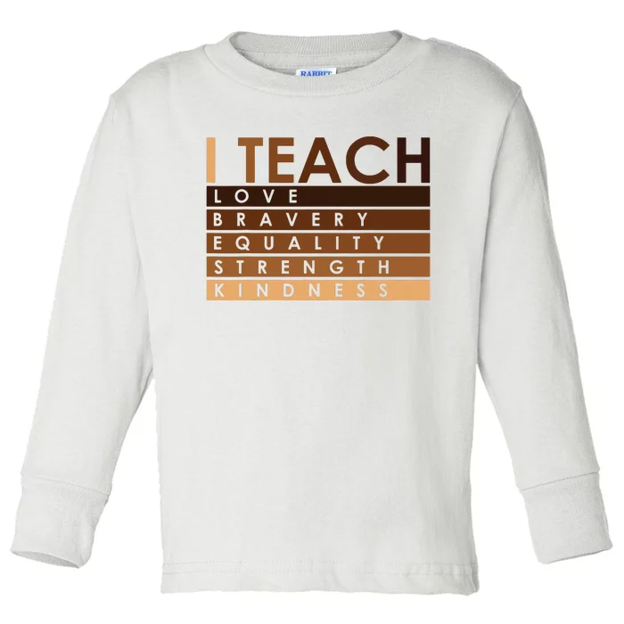 Celebrate Black History Month I Teach Black History Teacher Toddler Long Sleeve Shirt