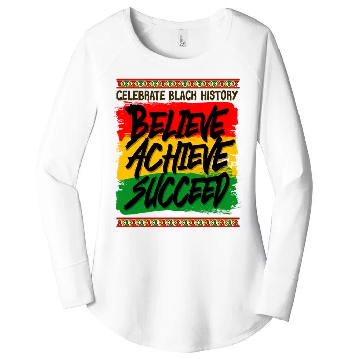 Celebrate Black History Believe Achieve Succeed Women's Perfect Tri Tunic Long Sleeve Shirt