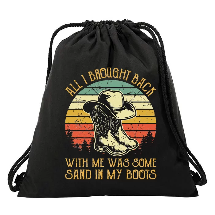 Cowboy Boots Hat Sand In My Boots T Southern Western Drawstring Bag