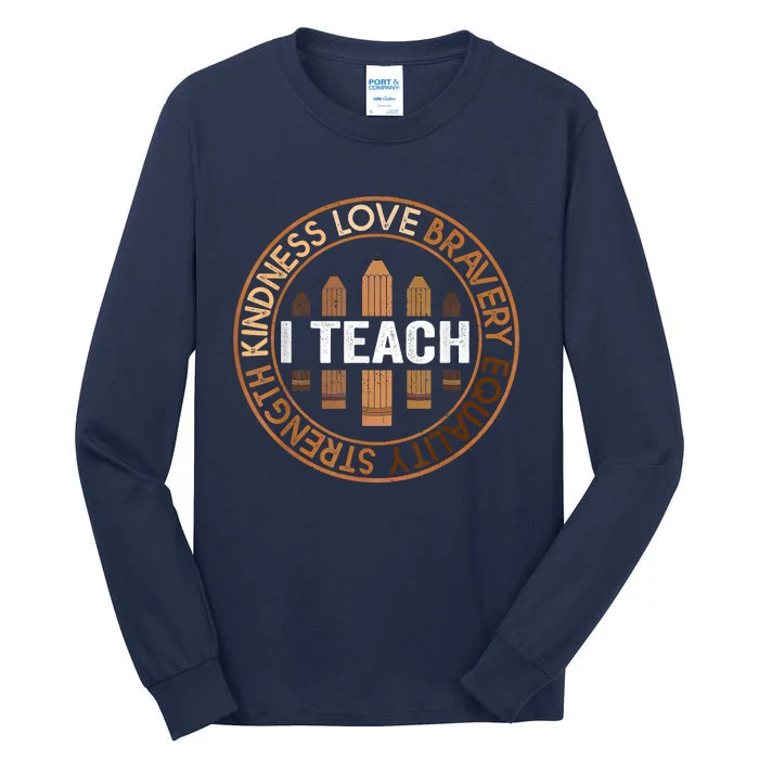 Celebrate Black History Month I Teach Black History Teacher Tall Long Sleeve T-Shirt