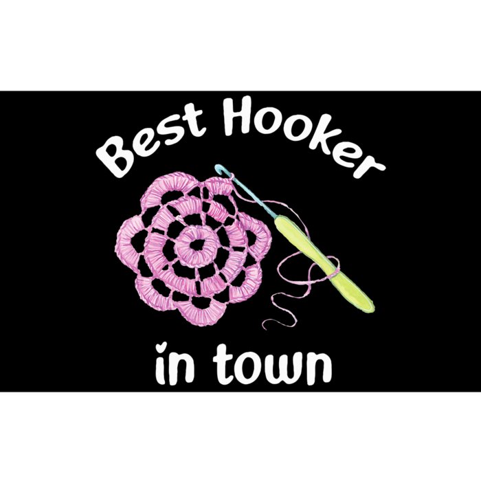 Crochet Best Hooker In Town Funny Yarn Bumper Sticker