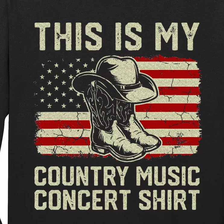 Cowboy Boots Hat This Is My Country Music Concert Tall Long Sleeve T-Shirt