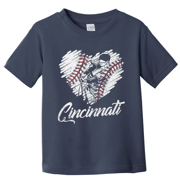 Cincinnati Baseball Heart Distressed Vintage Baseball Fans Toddler T-Shirt