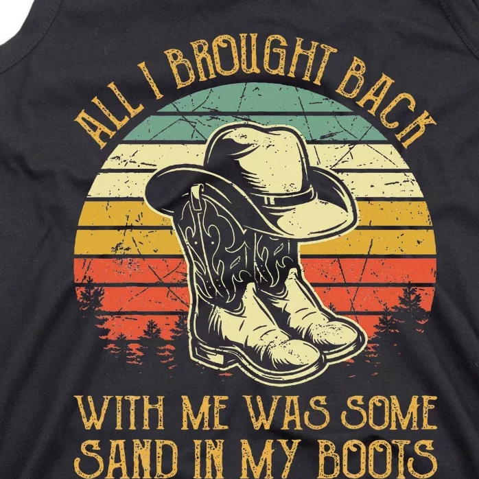 Cowboy Boots Hat Sand In My Boots Southern Western Tank Top