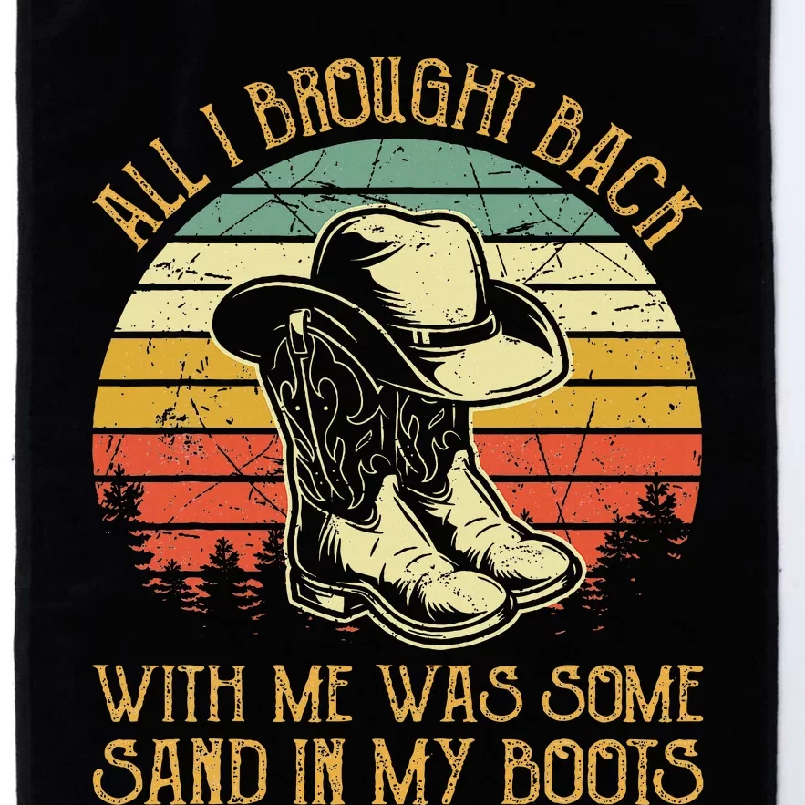 Cowboy Boots Hat Sand In My Boots Southern Western Platinum Collection Golf Towel