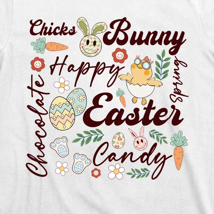 Chicks Bunny Happy Easter Candy Chocolate T-Shirt