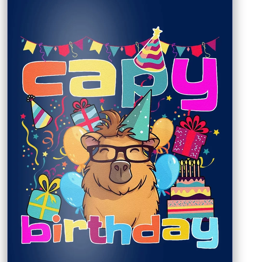 Capy Birthday Happy Birthday Capybara. Funny Capybara Lover Poster