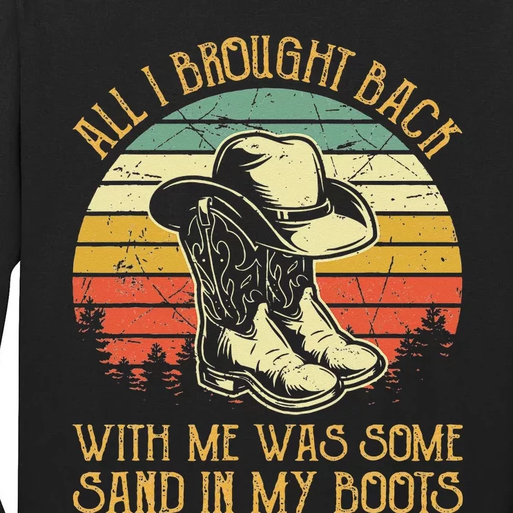 Cowboy Boots Hat Sand In My Boots T Southern Western Tall Long Sleeve T-Shirt