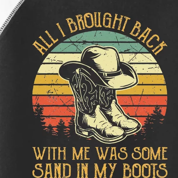 Cowboy Boots Hat Sand In My Boots T Southern Western Toddler Fine Jersey T-Shirt