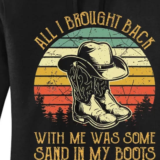 Cowboy Boots Hat Sand In My Boots Southern Western Women's Pullover Hoodie