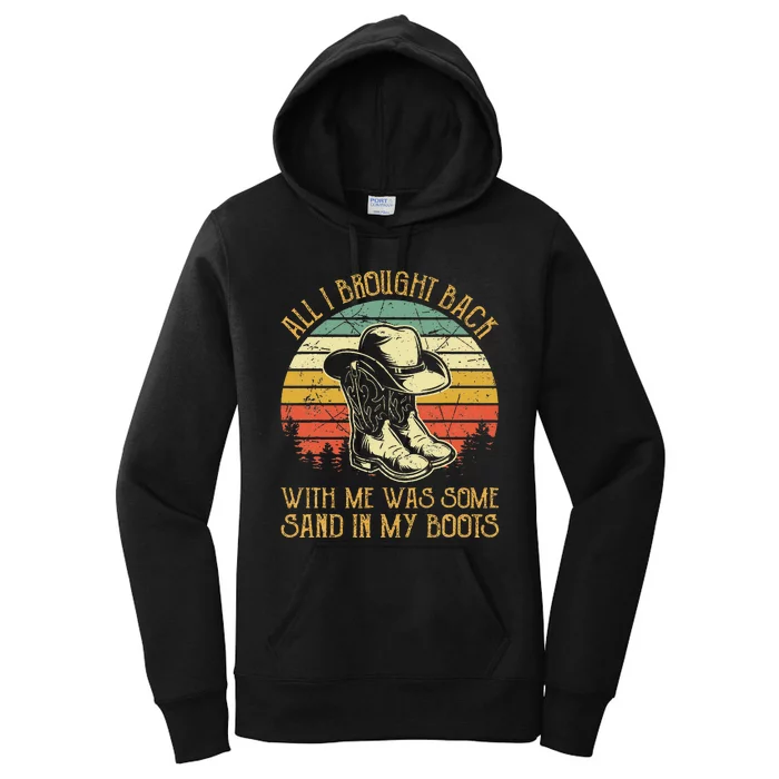 Cowboy Boots Hat Sand In My Boots Southern Western Women's Pullover Hoodie