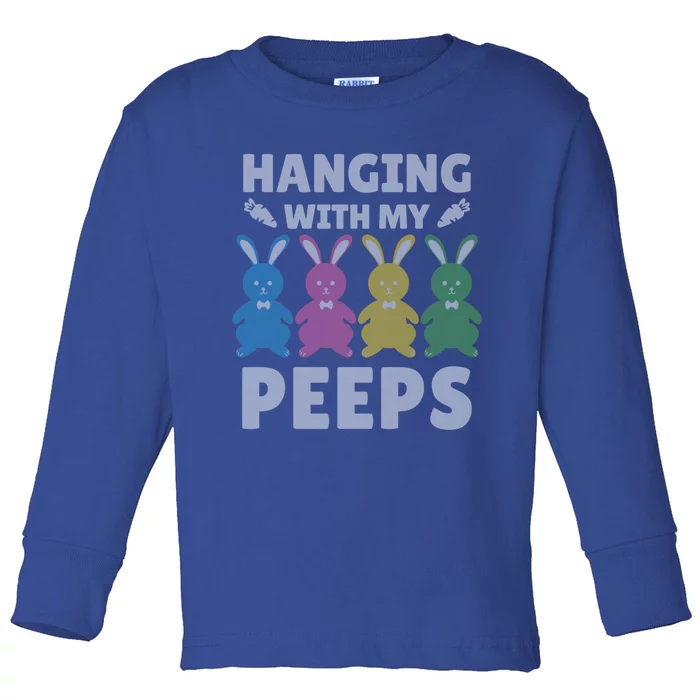 Cute Bunnies Hanging With My Peeps Great Gift Toddler Long Sleeve Shirt