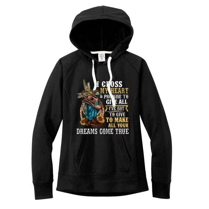 Cowgirl Boots & Hat I Cross My Heart Western Country Women's Fleece Hoodie