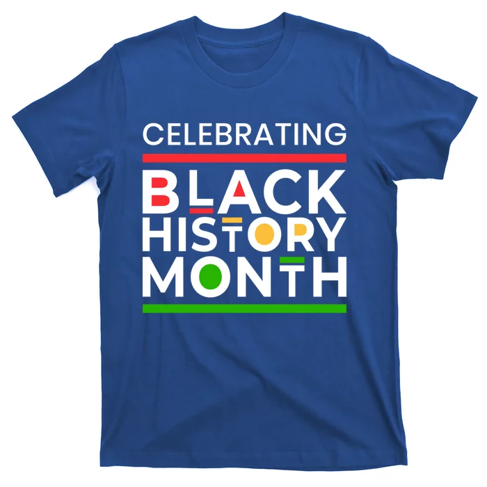 Celebrating Black History Month African American Gift T-Shirt