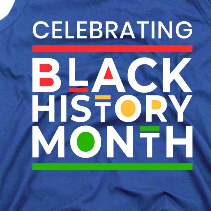 Celebrating Black History Month African American Gift Tank Top