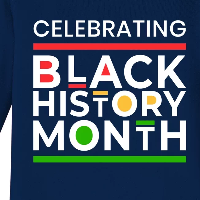 Celebrating Black History Month African American Gift Baby Long Sleeve Bodysuit