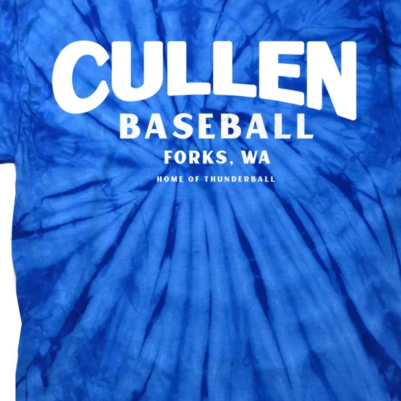 Cullen Baseball Home Of Thunderball Forks Washington Gift Tie-Dye T-Shirt