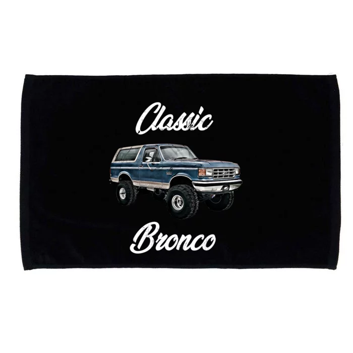 Classic Bronco Horse On Truck Lifted Square Body Offroad 4x4 Gift Microfiber Hand Towel