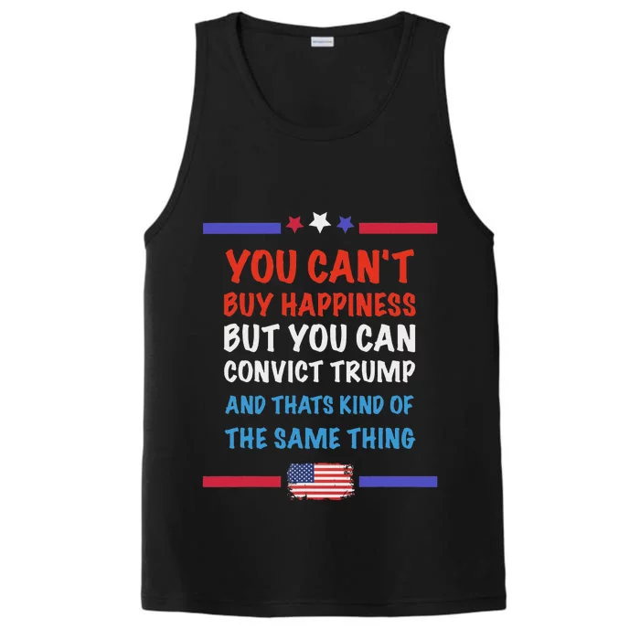 CanT Buy Happiness But You Can Convict Trump Performance Tank