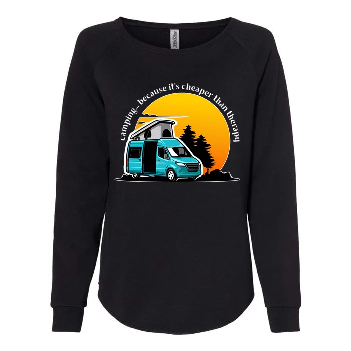 Camping Because It's Cheaper Than Therapy Womens California Wash Sweatshirt