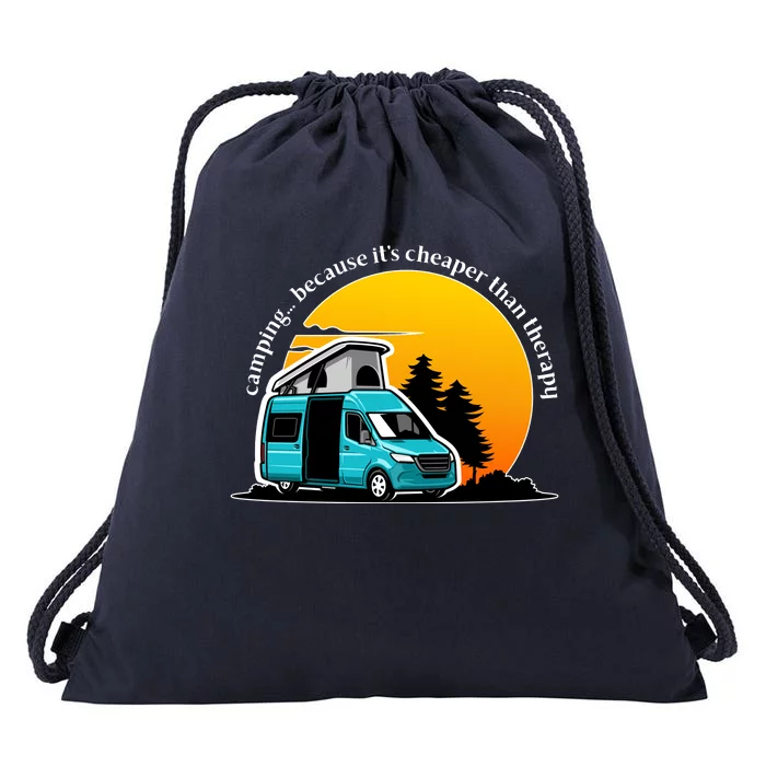 Camping Because It's Cheaper Than Therapy Drawstring Bag