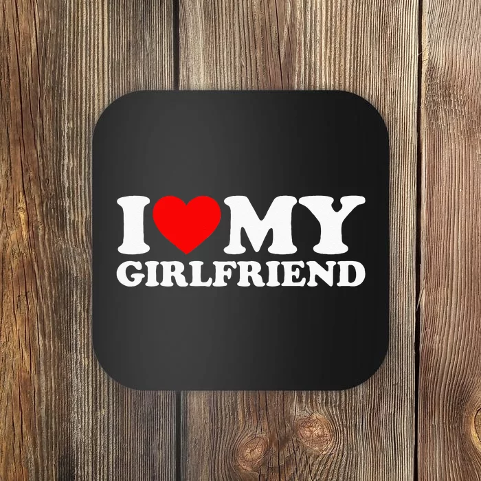 Classic Black I Love My Girlfriend Coaster