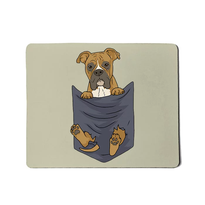 Cute Boxer In Your Pocket Dog Lover Funny Women Gift Mousepad