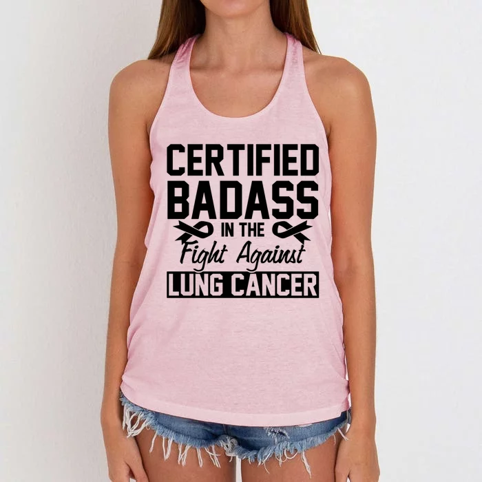 Certified Badass In The Fight With Lung Cancer Awareness Cute Gift Women's Knotted Racerback Tank