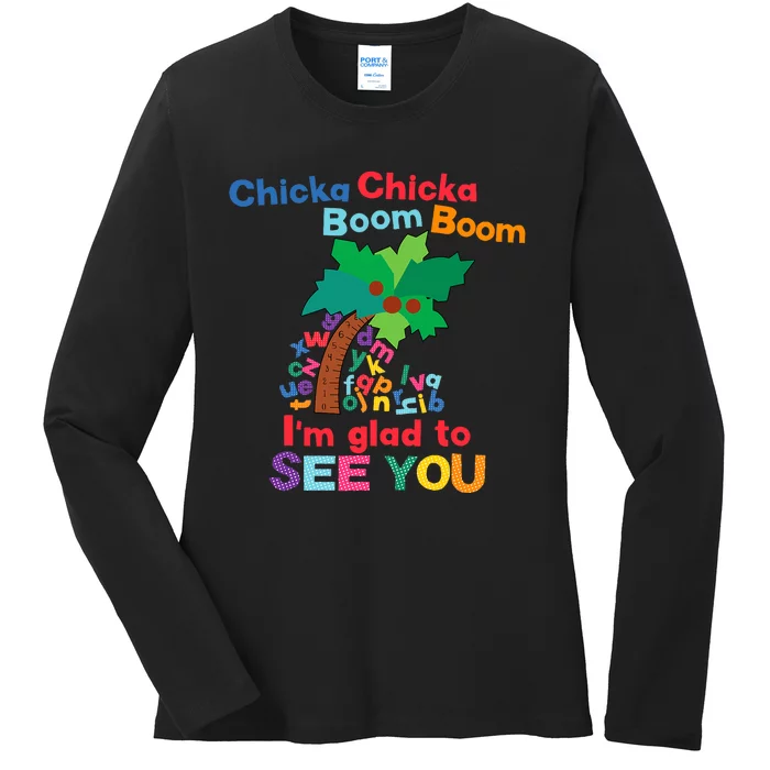 Chicka Boom IM Glad To See You Ladies Long Sleeve Shirt