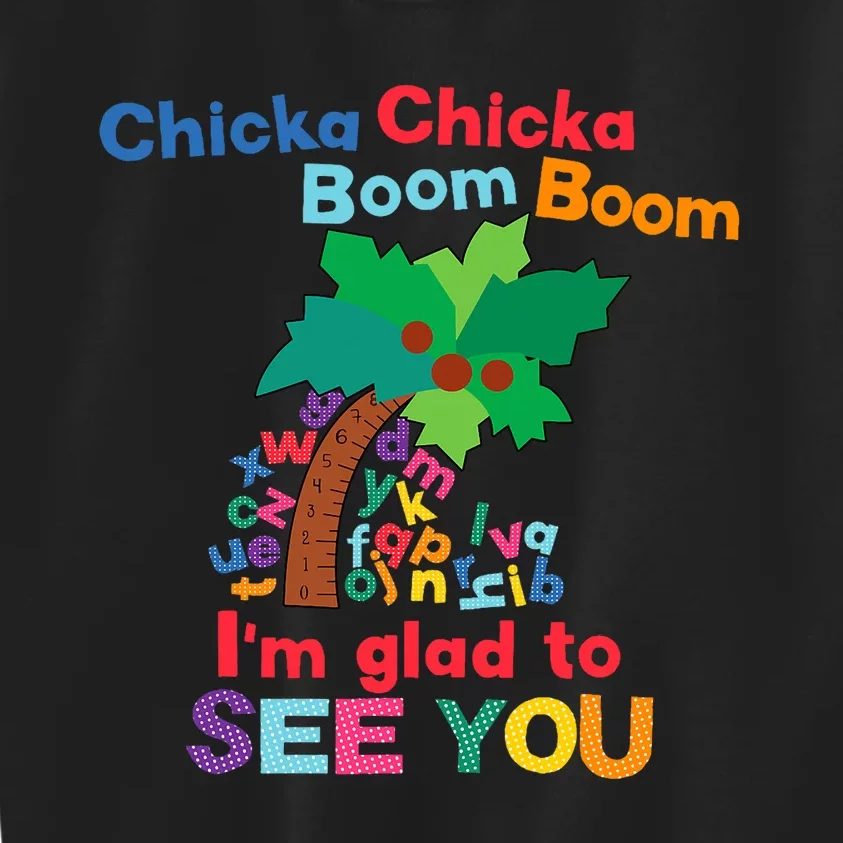 Chicka Boom IM Glad To See You Kids Sweatshirt